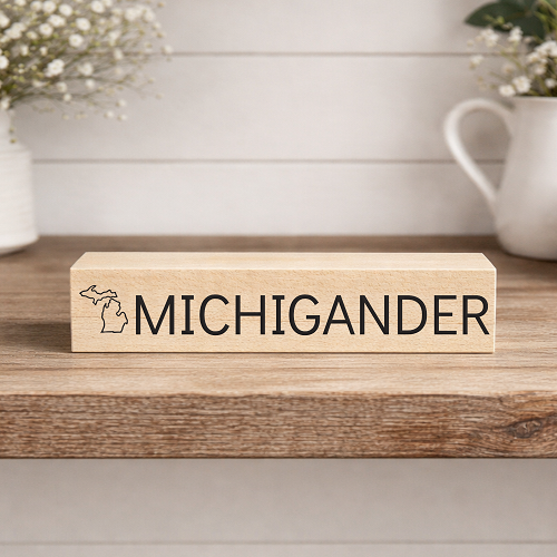 Michigander Michigan pride sign with outline of the state of Michigan 