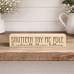 Shutteth Thy Pie Hole and Calmeth Thine Titties funny sarcastic adult humor sign 