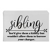 sibling sign that is hilarious 