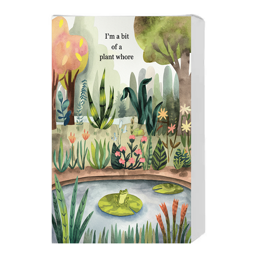 Hilarious Im a Bit of a Plant Whore Frog on a Lilypad Sign 