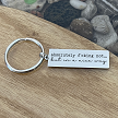 Absolutely Fcking Not But in a Nice Way funny sarcastic keychain with optional personalized back 