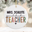 Personalized Special Education Teacher Ceramic Ornament 