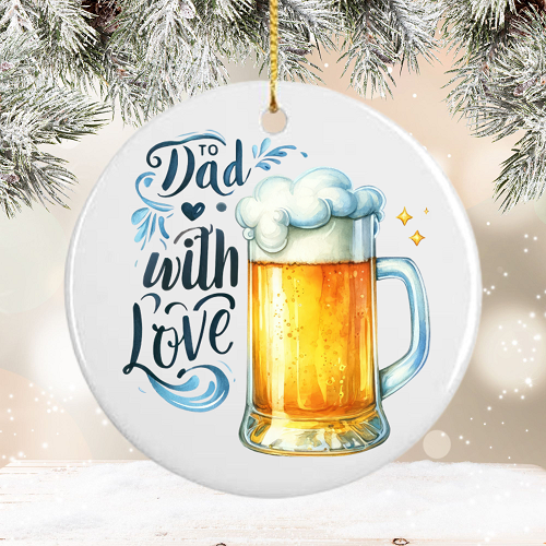  Personalized To Dad With Love Beer Mug Ceramic Christmas Ornament 