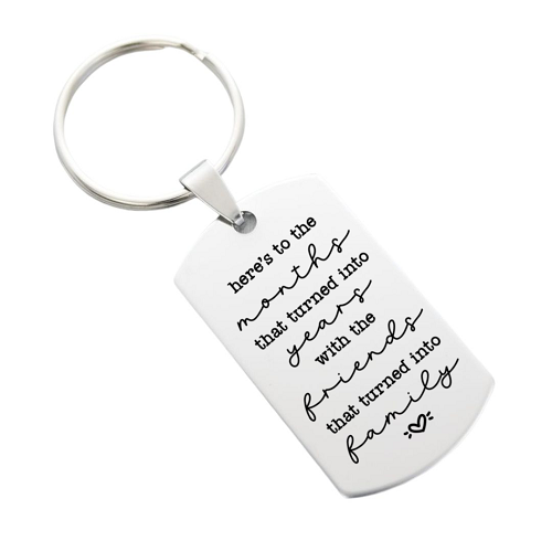  Personalized Months To Years, Friends To Family Stainless Steel Keychain 