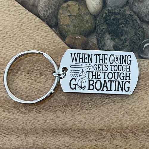 When The Going Gets Tough Go Boating Keychain Nautical Gift Stainless Steel Personalized Back 