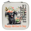  Personalized If I Had A Child Like Me Travel Jewelry Box - Funny Mother's Day Gift 