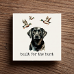 Built For The Hunt Black Labrador Retriever Duck Hunting Sign 