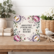 Absolutely Fucking Not But in a Nice Way funny floral sign with pink purple and cream flowers and sarcastic profanity quote 