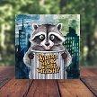 Funny Wanna Talk Some Trash Gossip Raccoon Sign Choose Size 