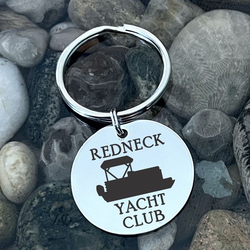 Redneck Yacht Club pontoon boat stainless steel keychain with optional personalized engraving on back 