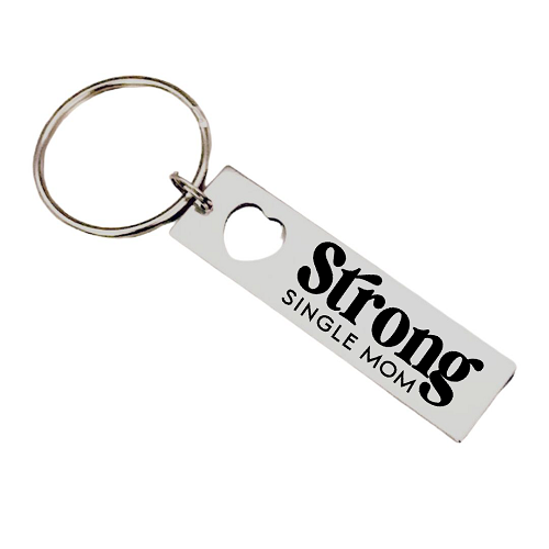  Strong Single Mom Personalized Keychain - Customizable Back 