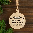 Personalized Take Me to the Lake wood ornament with rowboat design and custom lake name with optional back personalization 