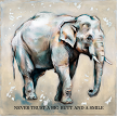  Never Trust a Big Butt and a Smile Elephant Sign - A Humorous Twist on Wisdom 