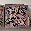 Funny Thou Shalt Ingest a Satchel of Richards Floral Sign  