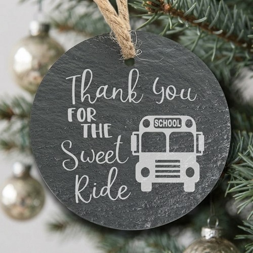 Thank You for the Sweet Ride school bus driver slate ornament with optional personalized back 