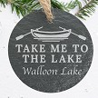 Personalized Take Me to the Lake slate ornament with rowboat design and custom lake name with optional back personalization 