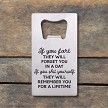  If You Fart They Will Forget You If You Shit Yourself They Will Remember You For A Lifetime Wallet Opener 