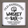 Old-Fashioned Whiskey Bar - Second Chance Funny Bar Man Cave Sign - Multiple Sizes 
