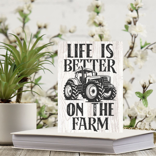  Life is Better on the Farm Sign - Customizable Sizes 