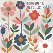 Friends Like You Are Priceless Sign - Because Lets Face It, Youre Stuck With Them Anyway 