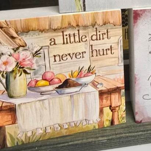  A Little Dirt Never Hurt Sign Gardening Decor Garden Lover Gift Farmhouse 