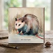 Funny Opossum Sign Alive Out of Spite 