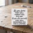 Funny fart and poop humor sign reading if you fart they will forget you but if you shit yourself they will remember you for a lifetime 