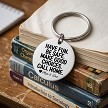 Have Fun Be Safe Make Good Choices Call Home personalized keychain 