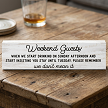 Funny Weekend Guests sign about Sunday afternoon drinking and asking guests to stay until Tuesday sarcastic host and houseguest humor decor 