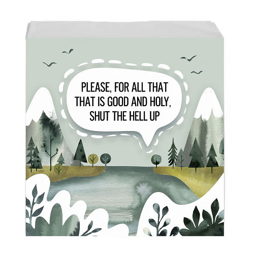  Shut The Hell Up Sign - Customizable Sizes 
