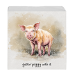 Gettin Piggy With It Watercolor Pig Block Canvas Sign 